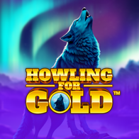 Howling For Gold